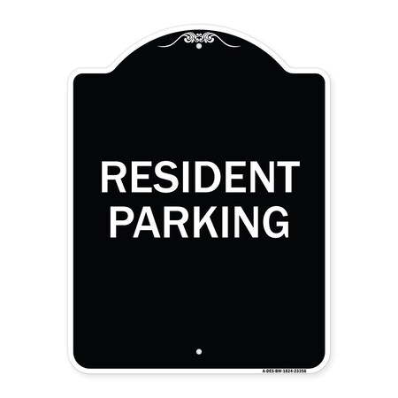 Signmission Parking Resident Parking Heavy-Gauge Aluminum Architectural Sign, 24" x 18", BW-1824-23356 A-DES-BW-1824-23356